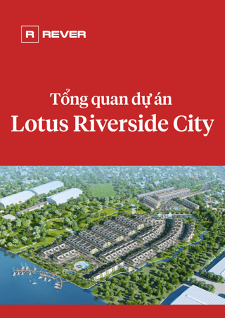 tong-quan-du-an-lotus-riverside-city.png