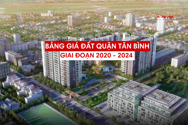 Bảng giá đất Quận Tân Bình giai đoạn 2020 - 2024