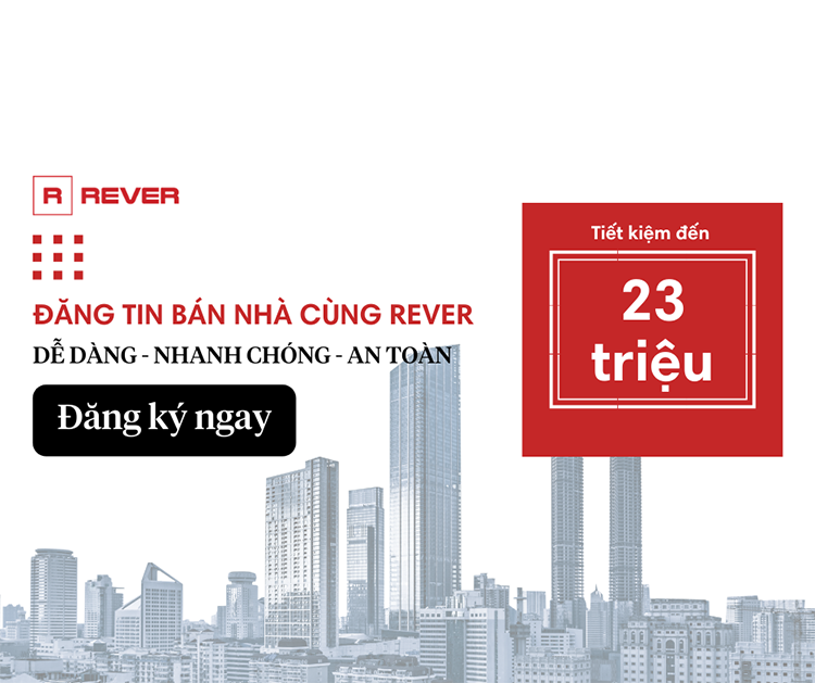 Tại sao Rever có thể giúp bạn bán được nhà nhanh chóng?