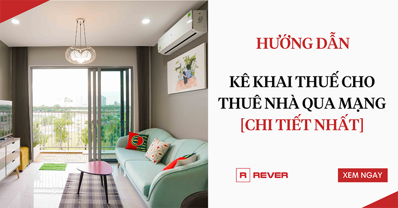 Hướng dẫn kê khai thuế cho thuê nhà qua mạng [CHI TIẾT NHẤT]