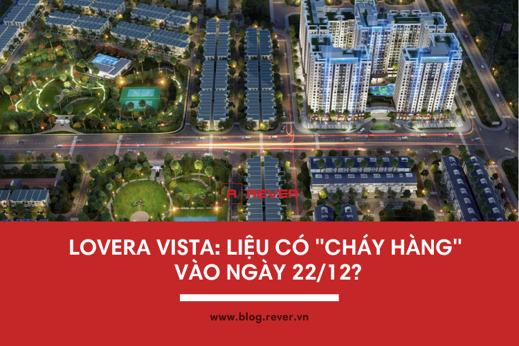 Lovera Vista liệu có tiếp tục "cháy hàng" trong đợt mở bán ngày 22/12?