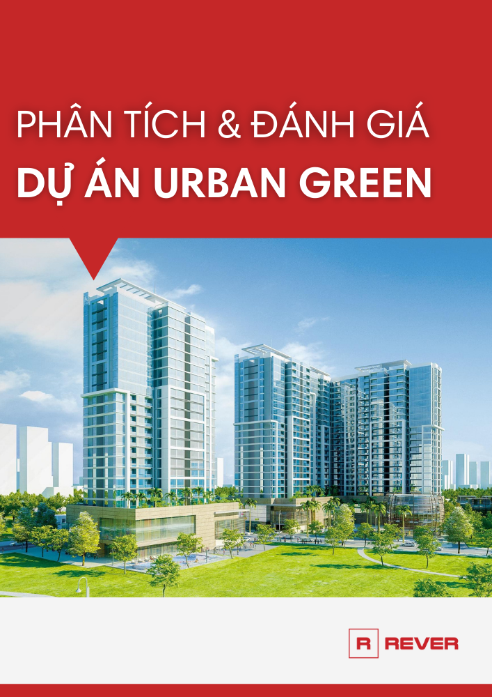 Phân tích và Đánh giá dự án căn hộ Urban Green