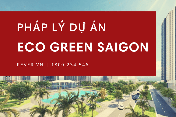 Dự án Eco Green Saigon Quận 7 có pháp lý như thế nào?