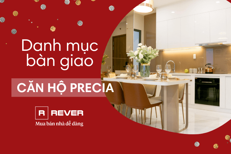 Danh mục vật tư và thiết bị bàn giao căn hộ Precia Quận 2