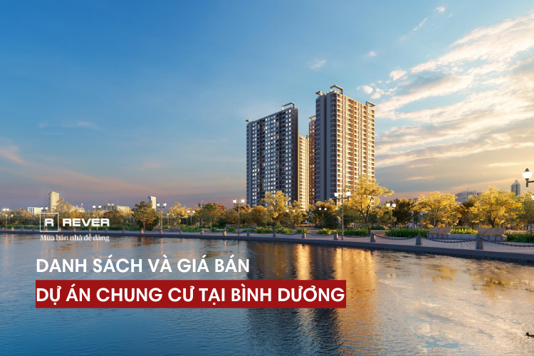 Danh sách và giá bán dự án chung cư tại Bình Dương