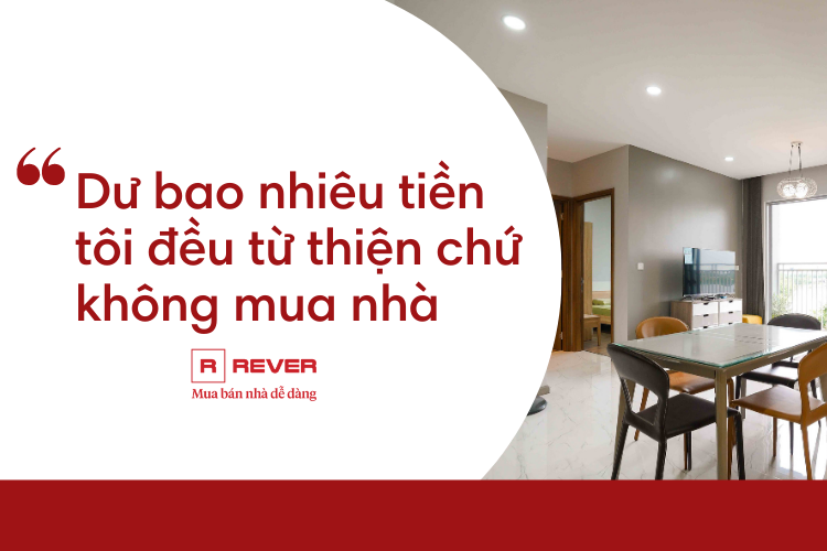 "Dư bao nhiêu tiền tôi đều mang từ thiện chứ nhất quyết không mua nhà"