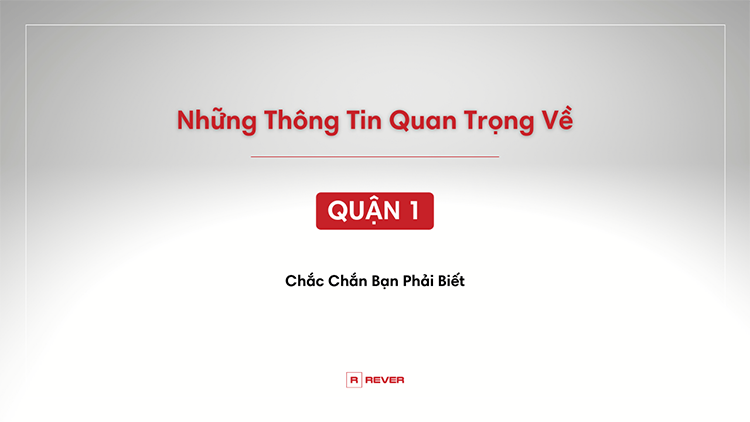 Video: Những thông tin quan trọng về Quận 1 bạn chắc chắn phải biết